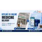 Offline vs Online Medicine Delivery: Which Is Better and Safer for You?